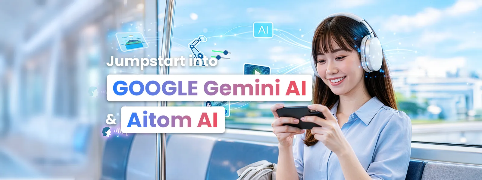 Gemini + Aitom AI Course